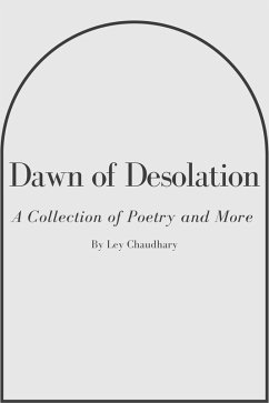 Cover Dawn of Desolation (Poetic Expression, #1) (eBook, ePUB)
