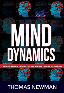 Cover Mind Dynamics (Mind Power and Wisdom for Wealth, #1) (eBook, ePUB)