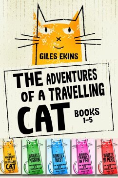 The Adventures Of A Travelling Cat - Books 1-5 (eBook, ePUB) - Ekins, Giles