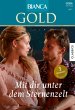 Bianca Gold Band 76 (eBook, ePUB) - Bild 1