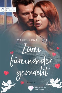 Zwei füreinander gemacht (eBook, ePUB) - Ferrarella, Marie