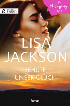 Behüte unser Glück (eBook, ePUB) - Jackson, Lisa