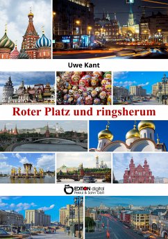 Roter Platz und ringsherum (eBook, ePUB) - Kant, Uwe