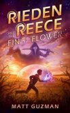 Rieden Reece and the Final Flower (eBook, ePUB)