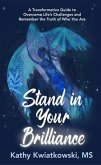 Stand in Your Brilliance (eBook, ePUB)