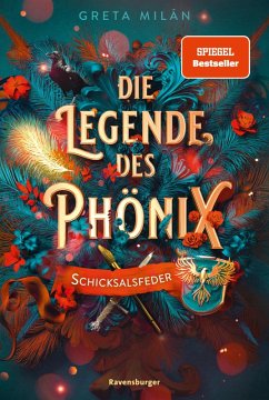 Schicksalsfeder / Die Legende des Phönix Bd.2 (eBook, ePUB) - Milán, Greta