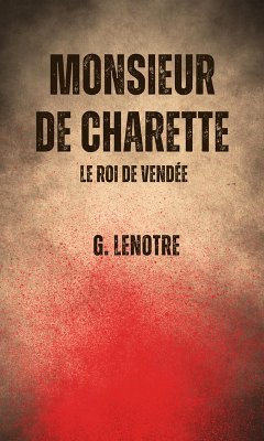 Monsieur de Charette (eBook, ePUB)