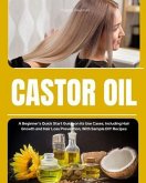 Castor Oil (eBook, ePUB)