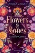 Kuss der Catrina / Flowers & Bones Bd.2... - Bild 1