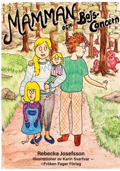 Mamman och bajscancern (eBook, ePUB) - Josefsson, Rebecka