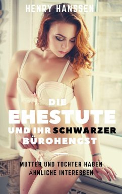 Cover Die Ehestute und ihr schwarzer Bürohengst (eBook, ePUB)