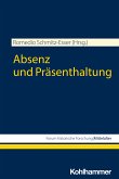 Absenz und Präsenthaltung (eBook, PDF)