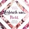 Zerbrich uns. Nicht. (MP3-Download) - Bild 1