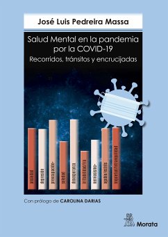 Salud Mental en la pandemia por la COVID-19. Recorridos, tránsitos y encrucijadas (eBook, ePUB) - Pedreira Massa, José Luis