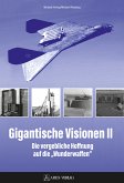 Gigantische Visionen II (eBook, ePUB)