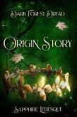 Dark Forest Dryad Origin Story (eBook, ePUB)