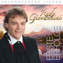Erste Erfolge - Unvergessene Lieder - Rudy Giovannini