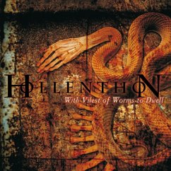 With Vilest Of Worms To Dwell - Hollenthon