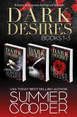Dark Desires: Books 1-3 (A Dark Billionaire Romance Boxset) (eBook, ePUB)