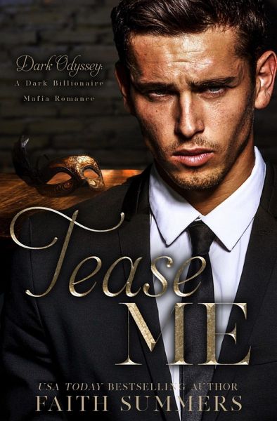 Tease Me (Dark Odyssey, #1) (eBook, ePUB) Tease Me (Dark Odyssey, #1) (eBook, ePUB)