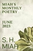 June 2023 (Miah's Monthly Poetry) (eBook, ePUB) June 2023 (Miah's Monthly Poetry) (eBook, ePUB)
