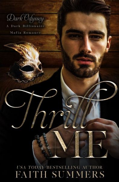 Thrill Me (Dark Odyssey, #3) (eBook, ePUB) Thrill Me (Dark Odyssey, #3) (eBook, ePUB)