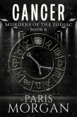 Cancer (Murders of the Zodiac, #6) (eBook, ePUB)