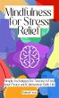 Mindfulness for Stress Relief: Simple... - Bild 1