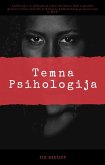 Temna Psihologija (eBook, ePUB)