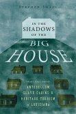 In the Shadows of the Big House (eBook, ePUB)