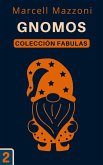Gnomos (Colección Fabulas, #2) (eBook, ePUB) Gnomos (Colección Fabulas, #2) (eBook, ePUB)