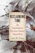 Reclaiming Time (eBook, ePUB) - Bild 1