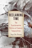 Reclaiming Time (eBook, ePUB)