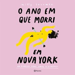 O Ano em que Morri em Nova York (MP3-Download) - Lacombe, Milly