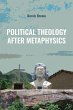 Political Theology after Metaphysics... - Bild 1