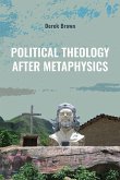 Political Theology after Metaphysics (eBook, ePUB)