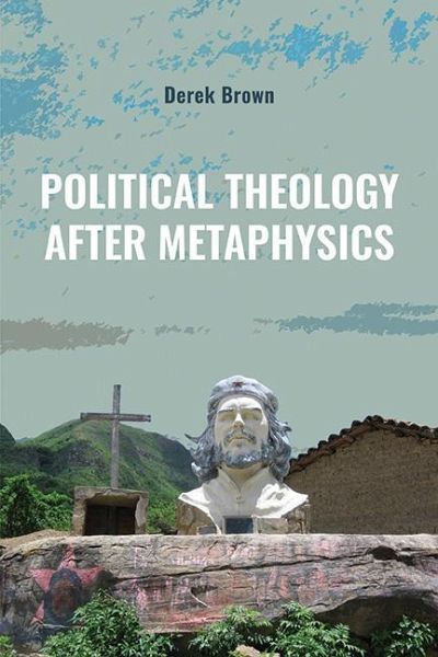 Political Theology after Metaphysics (eBook, ePUB)