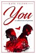 You: A Collection of Poems (eBook, ePUB) - Bild 1
