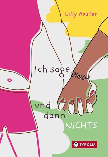 Ich sage Hallo und dann NICHTS (eBook, ePUB)