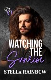 Watching The Sunrise (Voice Out, #2) (eBook, ePUB)