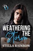 Weathering The Storm (Voice Out, #1) (eBook, ePUB) Weathering The Storm (Voice Out, #1) (eBook, ePUB)