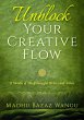 Unblock Your Creative Flow - 12 Months... - Bild 1