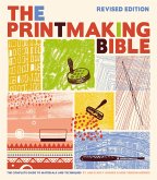 Printmaking Bible, Revised Edition (eBook, ePUB)