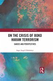 On the Crisis of Boko Haram Terrorism (eBook, PDF)