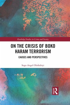 On the Crisis of Boko Haram Terrorism (eBook, PDF) - Olofinbiyi, Sogo Angel