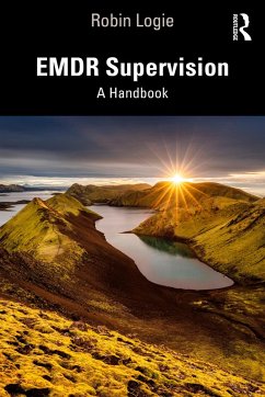 EMDR Supervision (eBook, PDF) - Logie, Robin