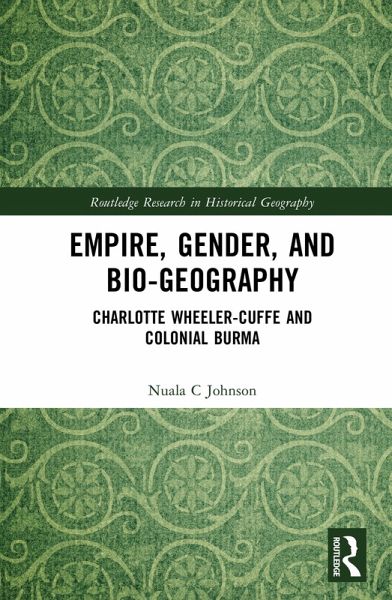 Empire, Gender, and Bio-geography (eBook, PDF) Empire, Gender, and Bio-geography (eBook, PDF)