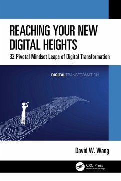 Reaching Your New Digital Heights (eBook, PDF) - Wang, David W.