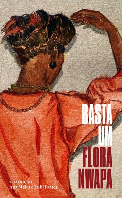 Basta um (eBook, ePUB) - Nwapa, Flora