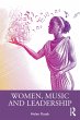 Women, Music and Leadership (eBook,... - Bild 1